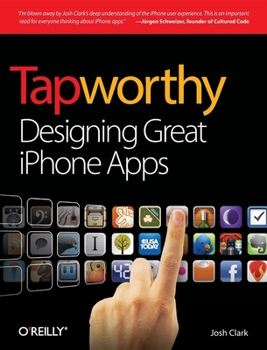 Paperback Tapworthy: Designing Great iPhone Apps Book