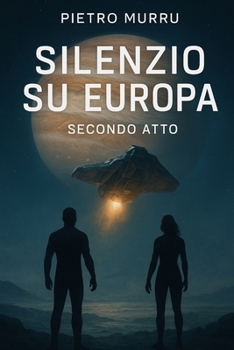 Paperback Silenzio su Europa - Secondo Atto [Italian] Book