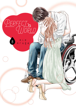 Perfect World 8 - Book #8 of the Perfect World