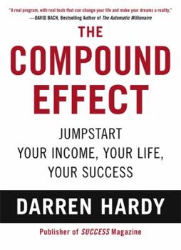 Hardcover The Compound Effect Book
