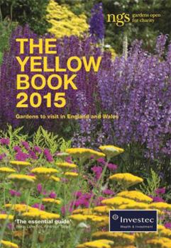 Paperback The Yellow Book 2015: The National Gardens Scheme Book