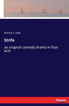Paperback Strife: an original comedy drama in four acts Book