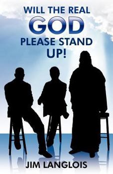 Paperback Will the Real God Please Stand Up? Book