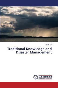 Paperback Traditional Knowledge and Disaster Management Book