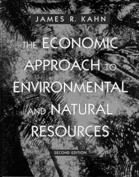 Hardcover The Economic Approach to Environmental and Natural Resources Book