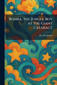 Bomba, the Jungle Boy at the Giant Cataract