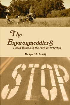 Paperback The Environmeddlers Book