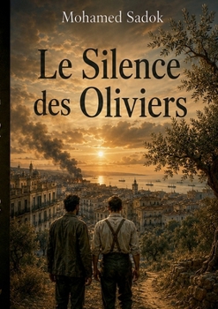 Paperback Le silence des oliviers [French] Book