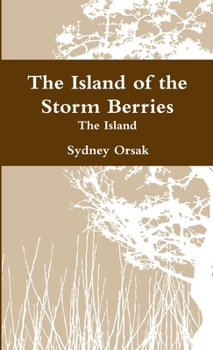 Paperback The Island of the Storm Berries Book