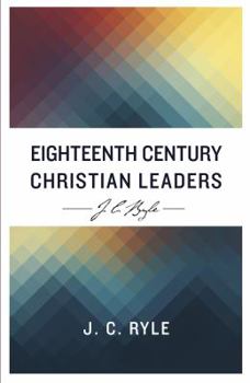 Paperback Eighteenth Century Christian Leaders Book