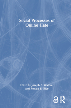 Hardcover Social Processes of Online Hate Book