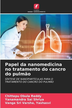 Paperback Papel da nanomedicina no tratamento do cancro do pulmão [Portuguese] Book