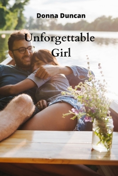 Paperback Unforgettable Girl Book