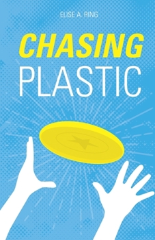 Paperback Chasing Plastic Book