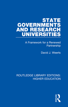 Paperback State Governments and Research Universities: A Framework for a Renewed Partnership Book
