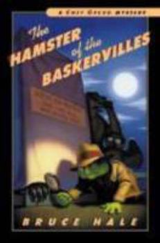 Hardcover The Hamster of the Baskervilles: A Chet Gecko Mystery Book