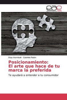 Paperback Posicionamiento: El arte que hace de tu marca la preferida [Spanish] Book