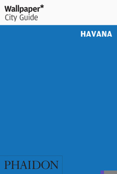 Paperback Wallpaper* City Guide Havana Book