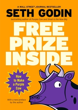 Paperback Free Prize Inside!: How to Make a Purple Cow Book