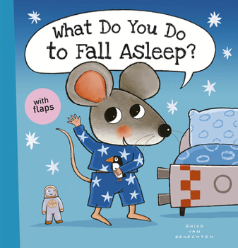 Hardcover What Do You Do to Fall Asleep? Book