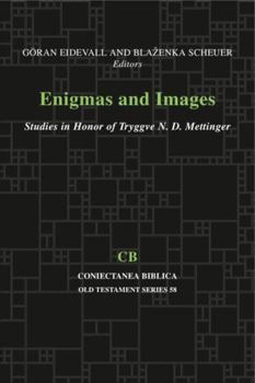 Paperback Enigmas and Images: Studies in Honor of Tryggve Mettinger Book