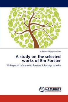 Paperback A study on the selected works of Em Forster Book