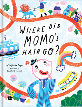 Hardcover Where Did Momo's Hair Go? Book