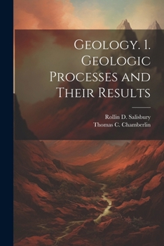 Paperback Geology. 1. Geologic Processes and Their Results Book