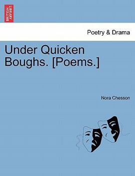 Paperback Under Quicken Boughs. [poems.] Book
