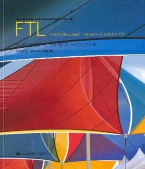 Paperback FTL (Future Tents Limited): Softness Movement and Light (Architectural Monographs No 48) Book