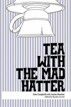 Paperback Tea with the Mad Hatter Book