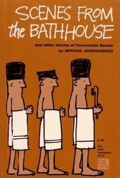 Paperback Scenes from a Bath House: And Other Stories of Communist Russia Book