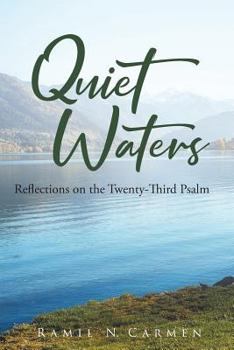 Paperback Quiet Waters: Reflections on the Twenty-Third Psalm Book