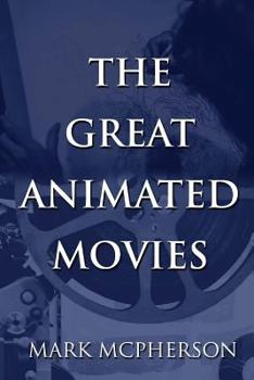 Paperback The Great Animated Movies Book