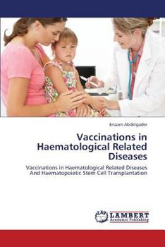 Paperback Vaccinations in Haematological Related Diseases Book