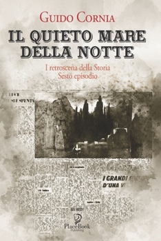 Paperback Il Quieto Mare Della Notte [Italian] Book