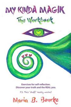 Paperback My Kinda Magik - The Workbook Book
