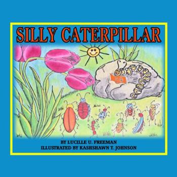 Paperback Silly Caterpillar Book