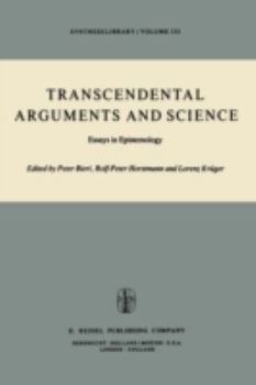 Paperback Transcendental Arguments and Science: Essays in Epistemology Book