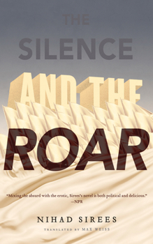 Paperback The Silence and the Roar Book