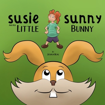 Paperback Susie Sunny and Her Little Bunny Book