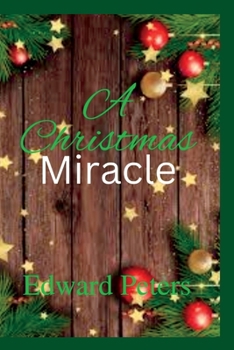 Paperback A Christmas Miracle: A romance suspense comedy novel gift Book