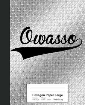 Paperback Hexagon Paper Large: OWASSO Notebook Book