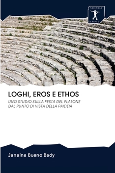 Paperback Loghi, Eros E Ethos [Italian] Book