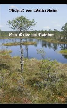 Paperback Eine Reise ins Baltikum [German] Book