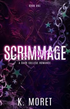 Paperback Scrimmage (Twisted Mementos) Book