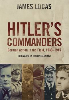Paperback Hitler’s Commanders: German Bravery in the Field, 1939–1945 Book