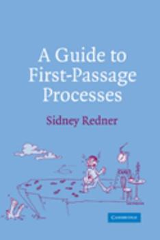Paperback A Guide to First-Passage Processes Book
