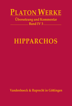 Hardcover Hipparchos: Ubersetzung Und Kommentar [German] Book