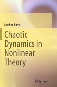 Paperback Chaotic Dynamics in Nonlinear Theory Book